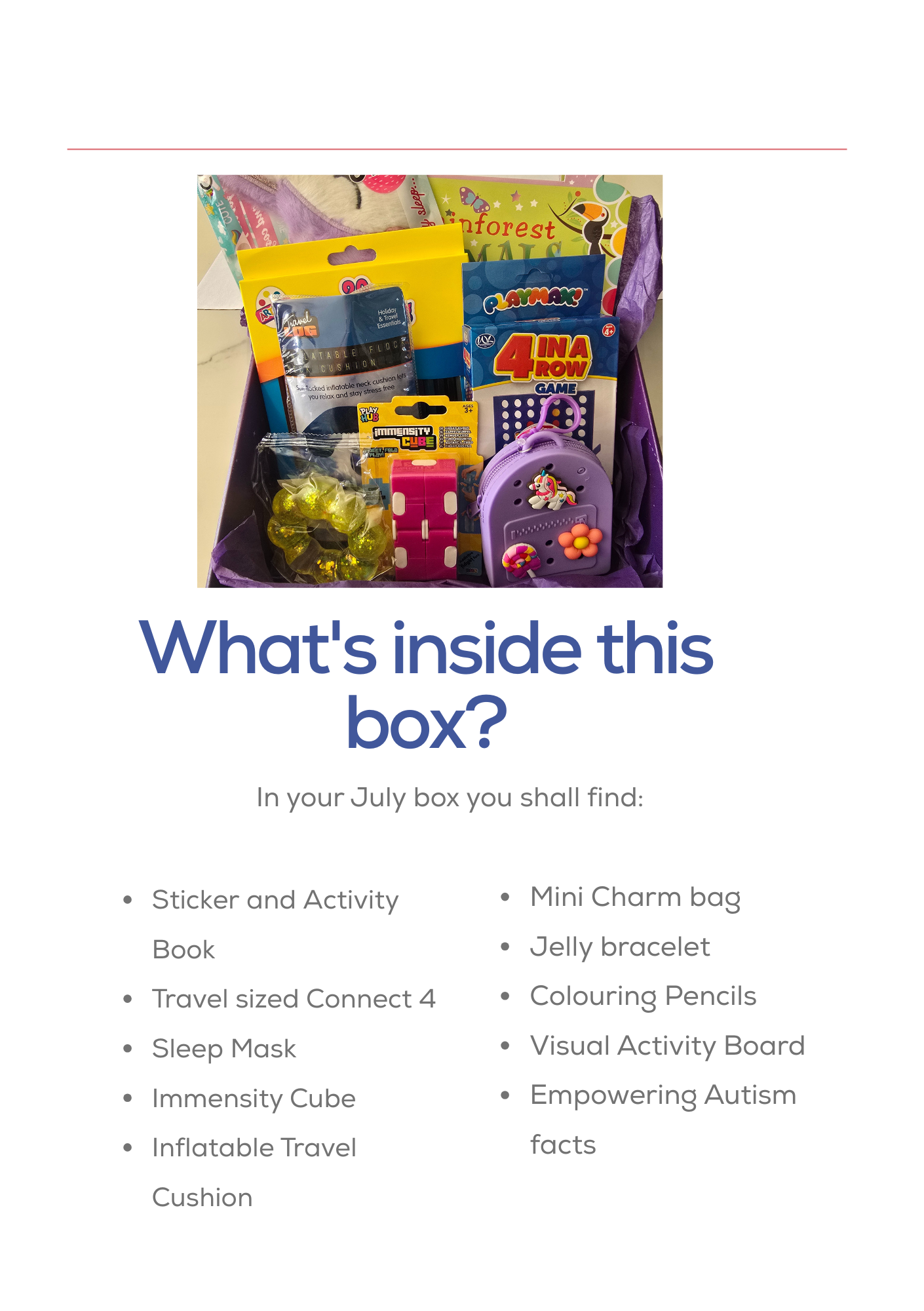 Travel themed box with sleep mask, activity and sticker book, fidget cube, visual activity board, colouring pencils, inflatable travel cushion, travel connect 4 game, mini charm bag, jelly bracelet, and autism fact card.